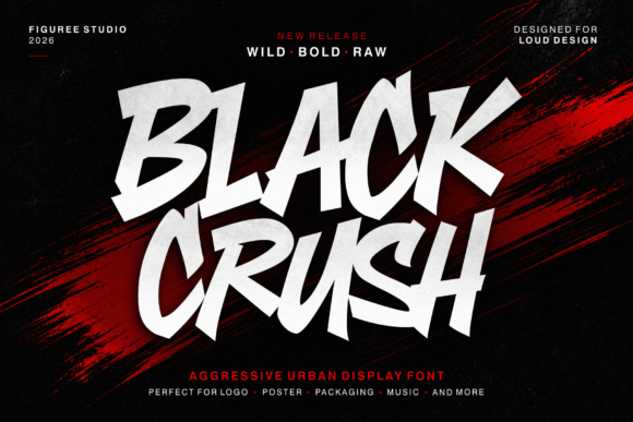 Black Crush: The Aggressive Urban Display Font for Bold Visuals