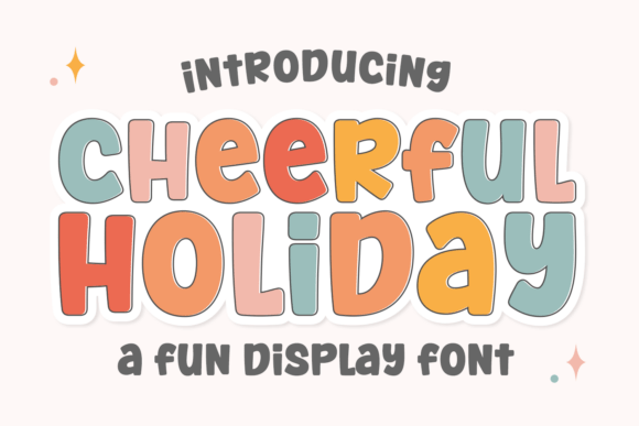 Discover the Lively Personality of Cheerful Holiday Font