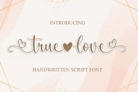 True Love: A Handwritten Font for Elegant Design